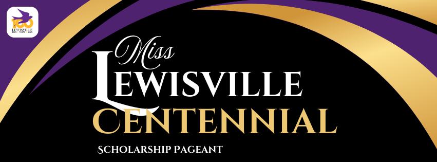 MISS LEWISVILLE CENTENNIAL PAGEANT
