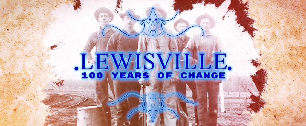 Centennial-themed Movie Lewisville: 100 Years of Change Premiere